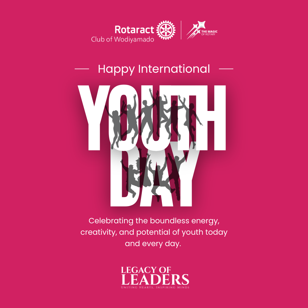 Wodiyamado Monthly: International Youth Day